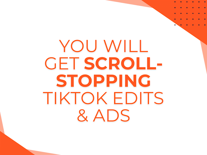 Cover image for You will get Scroll-Stopping TikTok Edits & Ads