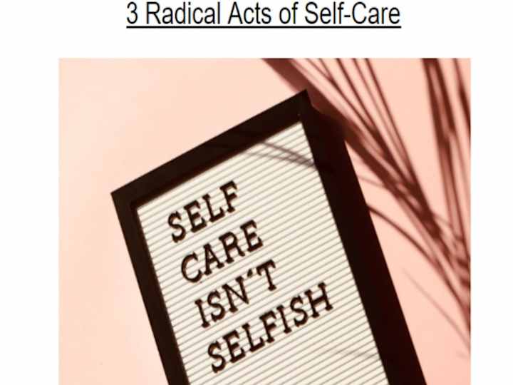 Cover image for 3 Radical Acts of Self-Care