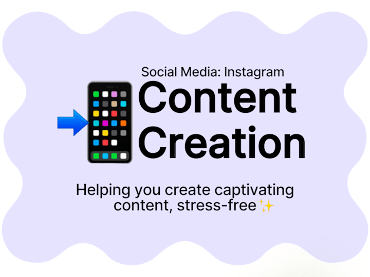 Cover image for 📲 Social Media Instagram Content Creation