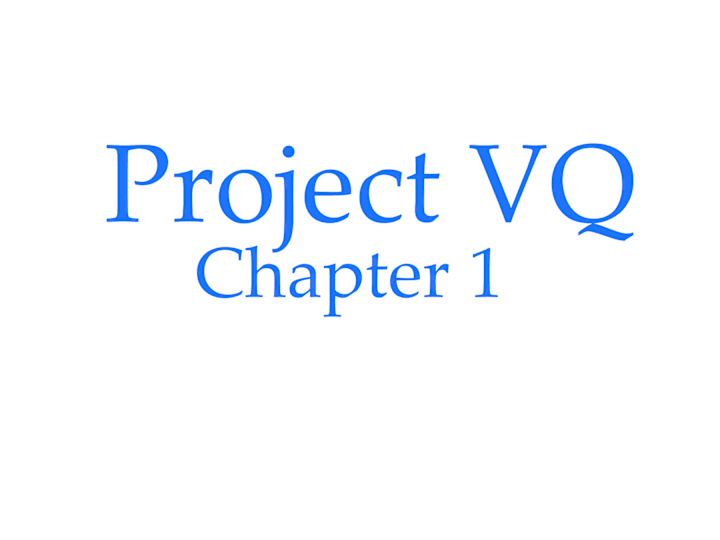 Cover image for Project VQ - Full Novel Preview