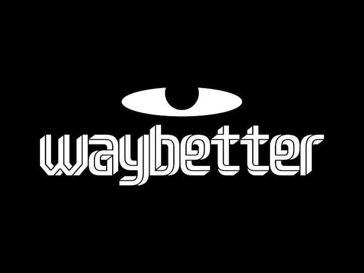 Cover image for WayBetter 👁️