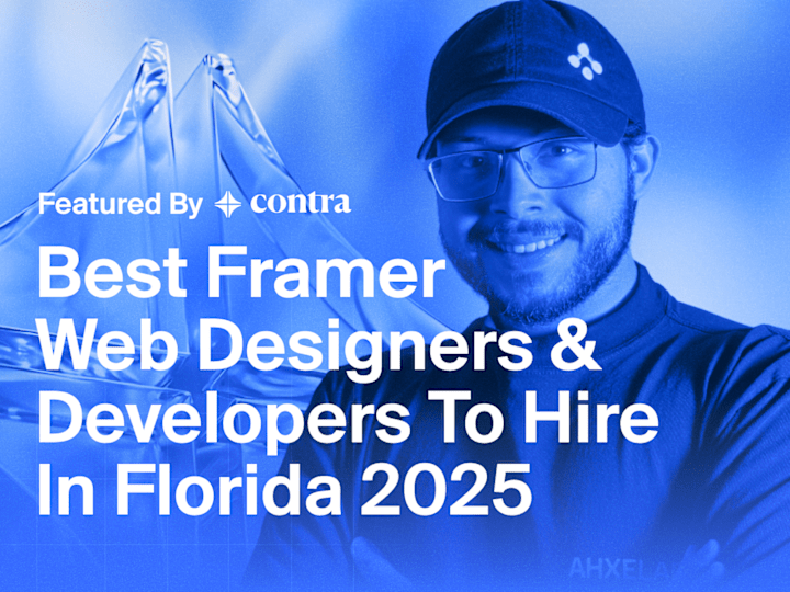 Cover image for Best Framer Web Designer in Florida 2025 - Contra Featured