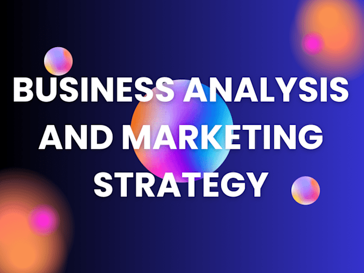Cover image for Business Analysis And Marketing Strategy
