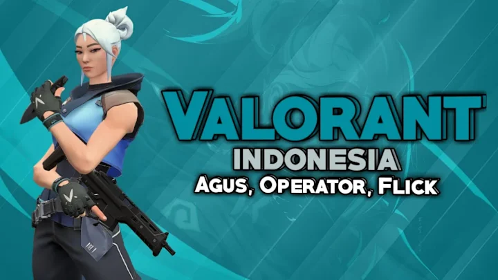 Cover image for Valorant - Agus, Operator, Flick - YouTube