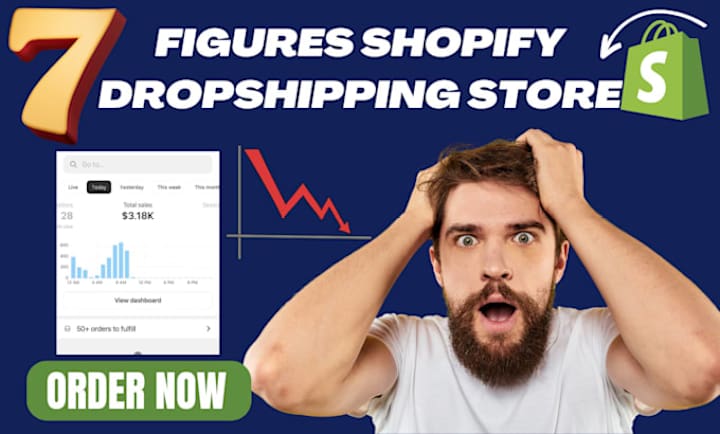 Cover image for I will build highly converting 7 figure shopify dropshipping we…