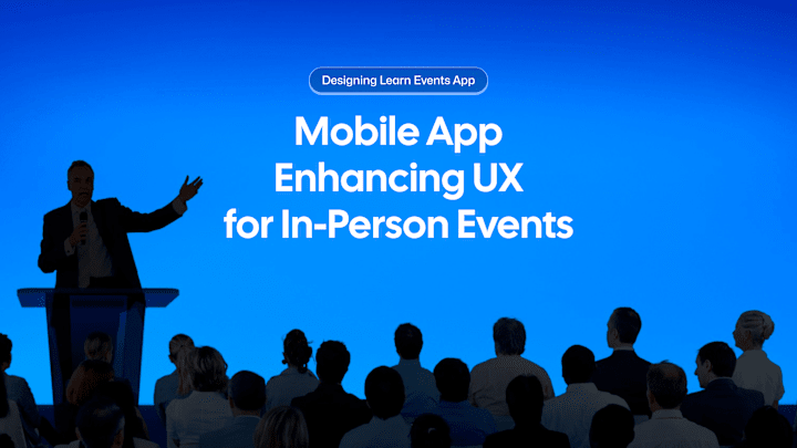 Cover image for Mobile App Enhancing UX for In-Person Events