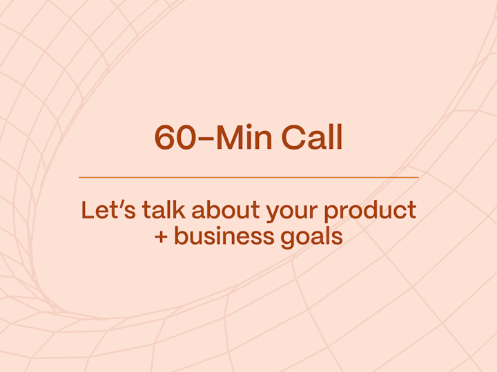 Cover image for  Introductory Call: Let's Talk About Your Product & Goals