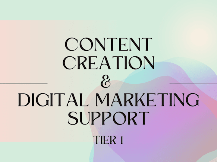 Cover image for Content Creation & Digital Marketing Support 