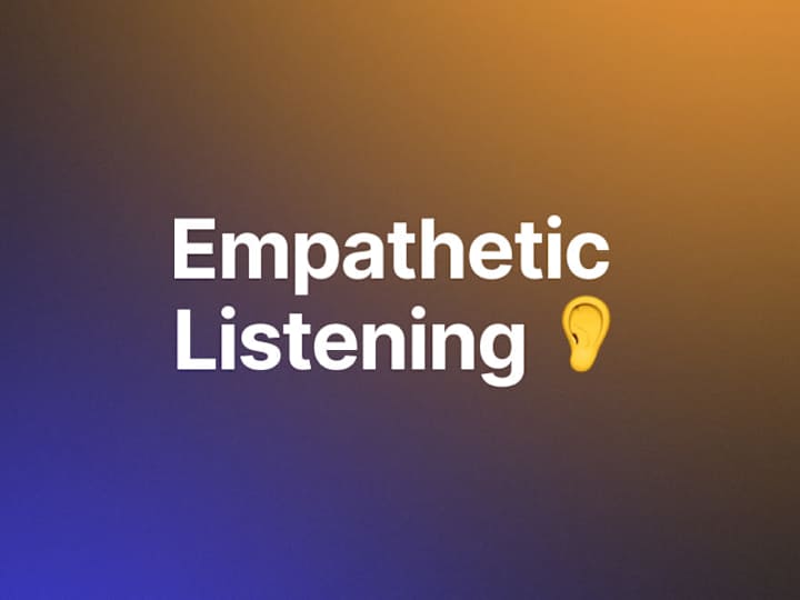 Cover image for Empathetic Listening Is Crucial for Your Career