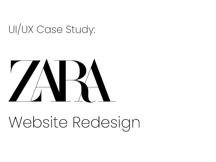 Cover image for UI/UX Case Study: Zara Redesign on Behance