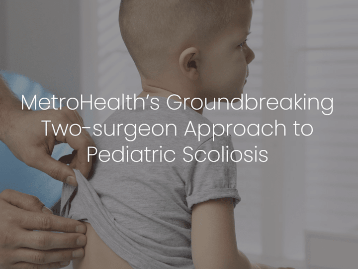 Cover image for MetroHealth’s Groundbreaking Two-surgeon Approach to Pediatric …