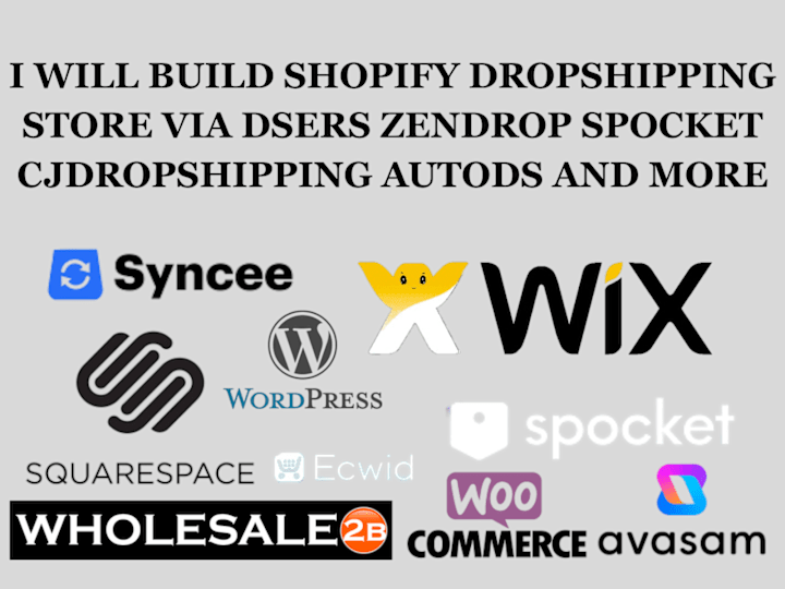 Cover image for I will build shopify store via dsers zendrop spocket autods wix