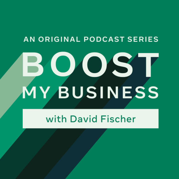 Cover image for Boost My Business with David Fischer