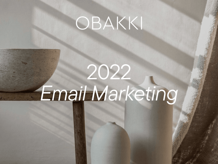 Cover image for OBAKKI // Email Marketing 2022