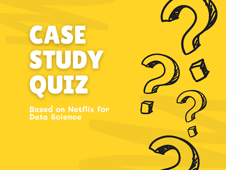 Cover image for How Netflix Uses Data Science: A Case Study Quiz