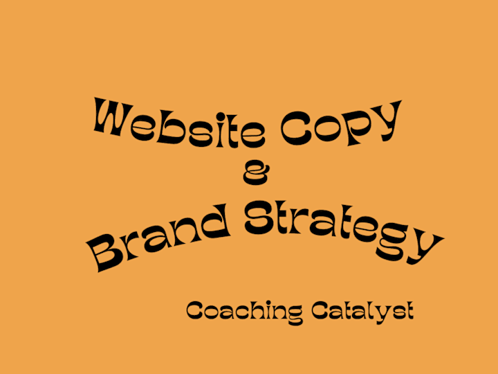 Cover image for Website Copy & Brand Strategy: Coaching Catalyst