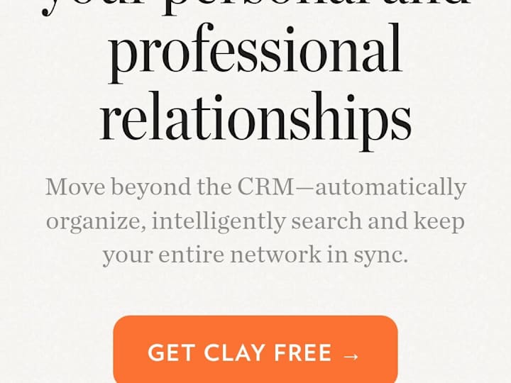 Cover image for Clay - Be more thoughtful with the people in your network.