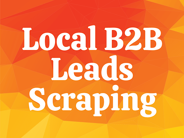 Cover image for Local B2B Leads Scraping