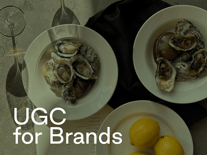 Cover image for UGC for Brands | Food & Lifestyle