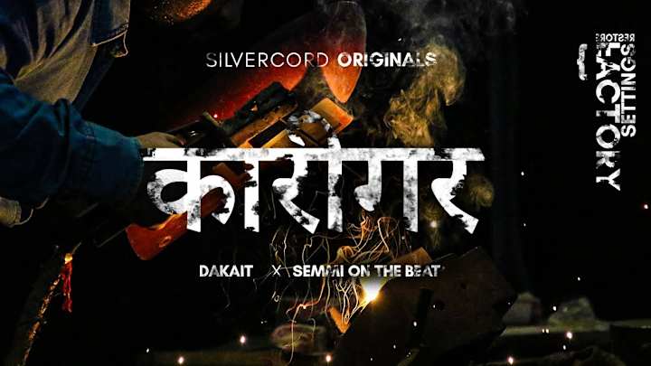 Cover image for Karigar ft. Dakait X Semmi on the beat | Docu-Series