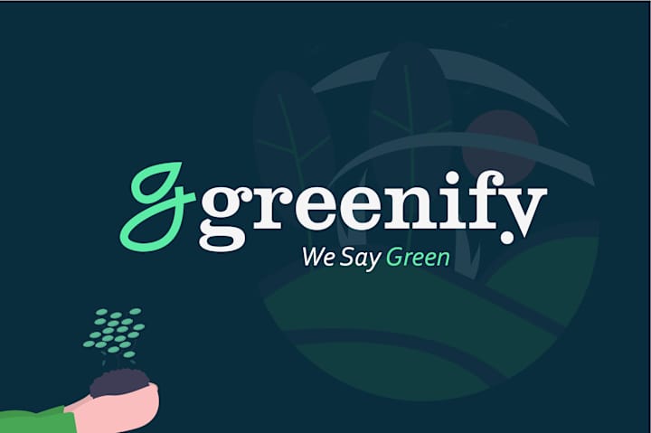 Cover image for Greenify; We say Green