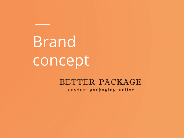 Cover image for Brand Concept: Better Package