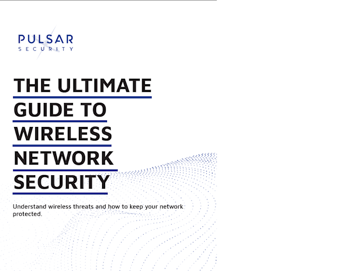 Cover image for The Ultimate Guide to Wireless Network Security - Whitepaper