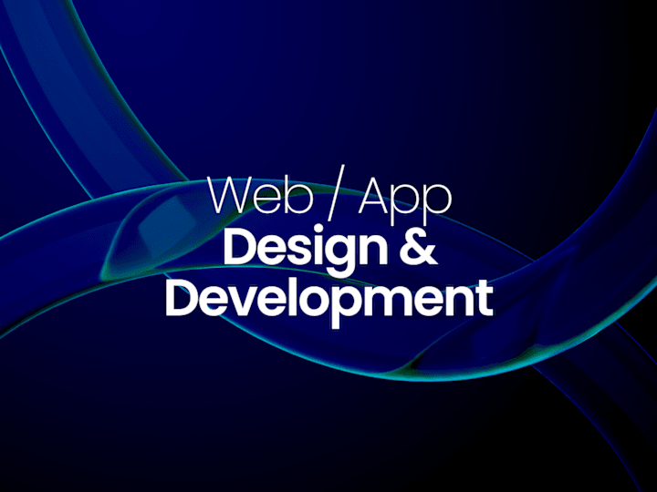 Cover image for Website or App Design & Development