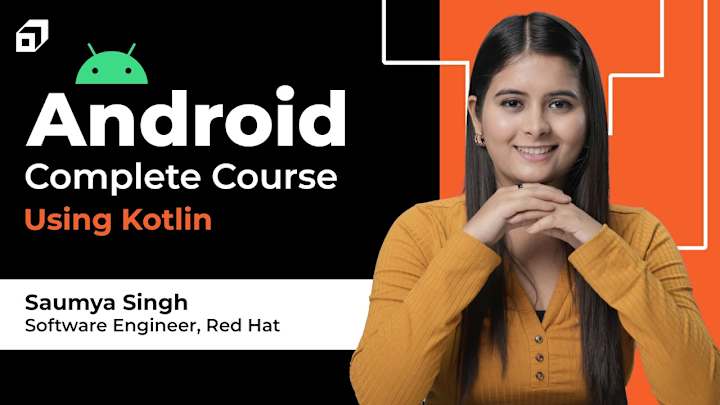 Cover image for Android Development Full Course 2023 | Kotlin Tutorial | Comple…