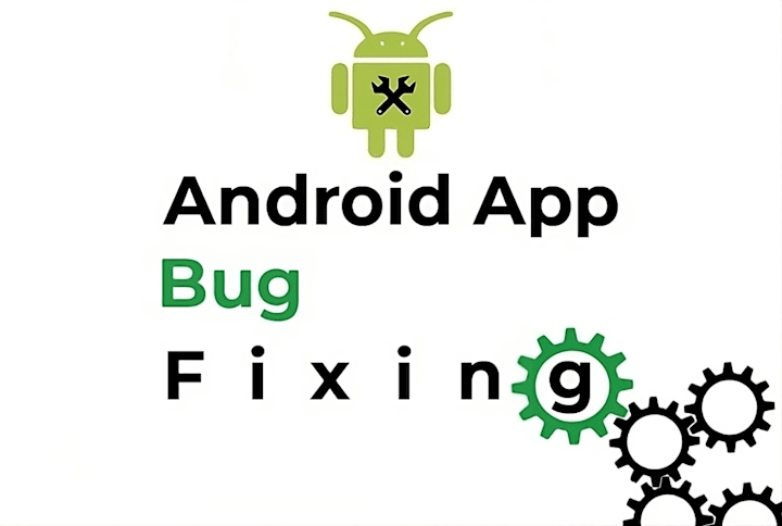 Cover image for Android App Bug Fixing