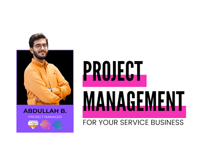 Cover image for  💼 Project Management for Service Businesses