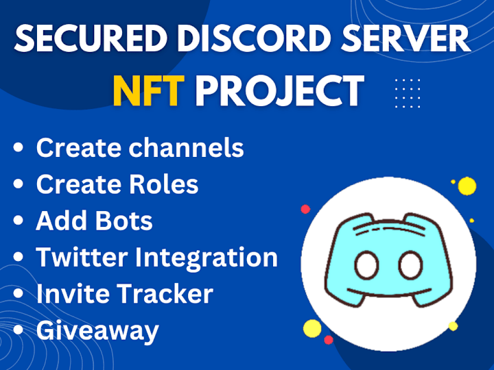 Cover image for You will get Secured NFT Discord Setup and Manager