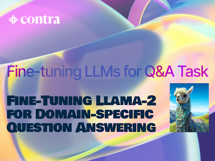 Cover image for Fine-Tuning Llama-2 for
Domain-specific Question Answering