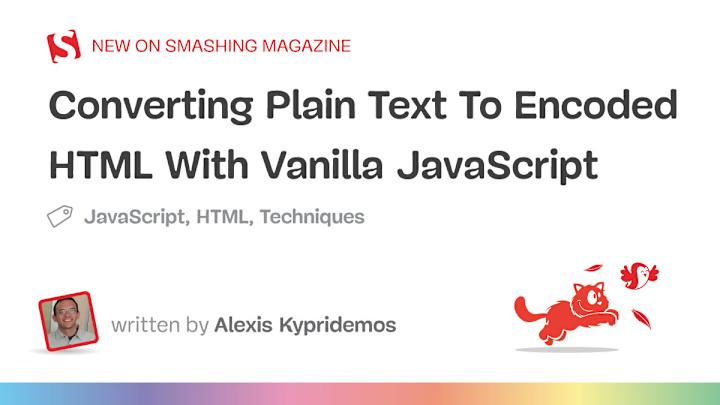 Cover image for Converting Plain Text To Encoded HTML With Vanilla JavaScript