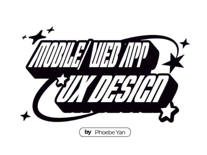 Cover image for Mobile / Web App UX Design