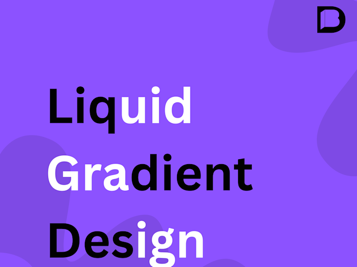 Cover image for Liquid Gradient Design