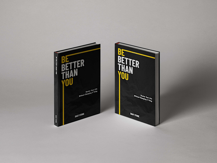 Cover image for Book Design for Be Better Than You by Shay Stone