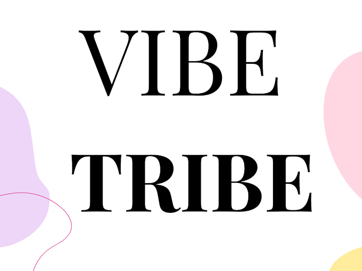 Cover image for The Vibe Tribe
