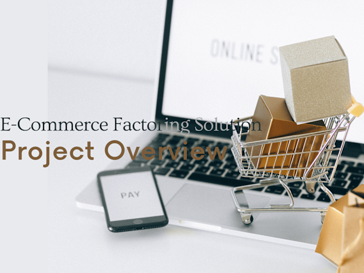 Cover image for Scalable E-Commerce Factoring Solution