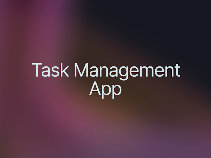 Cover image for Task Management App
