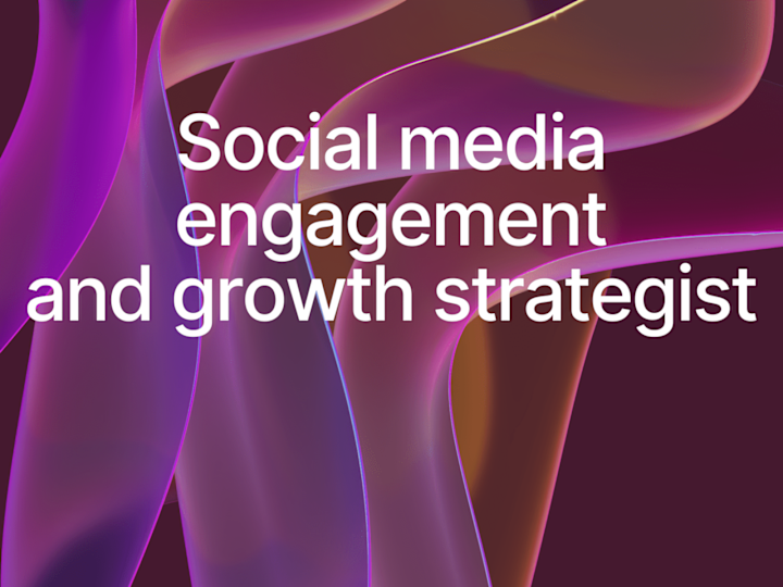 Cover image for Social media engagement
and growth strategist