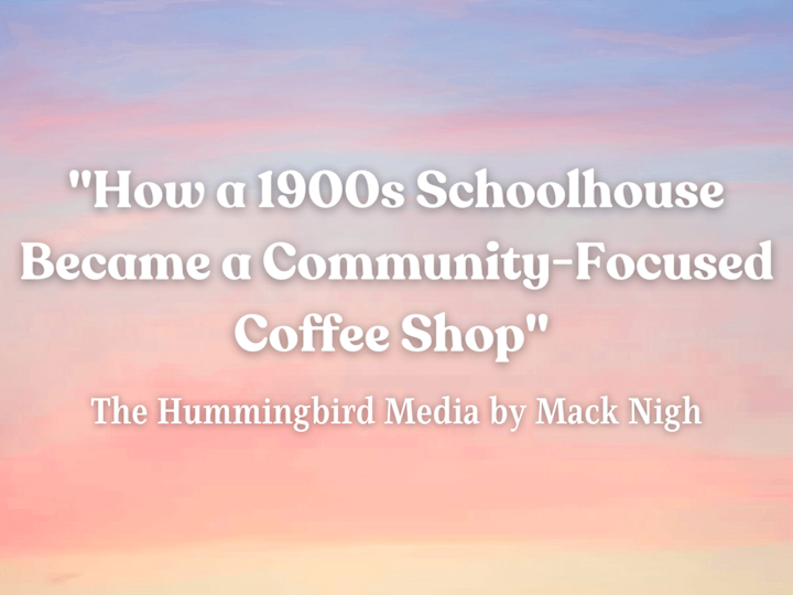 Cover image for How A 1900’s Schoolhouse Became A Community-Focused Coffee Shop
