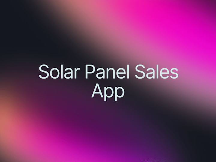 Cover image for Solar Panel Sales App