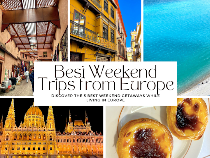 Cover image for Best Weekend Trips from Europe Travel Blog