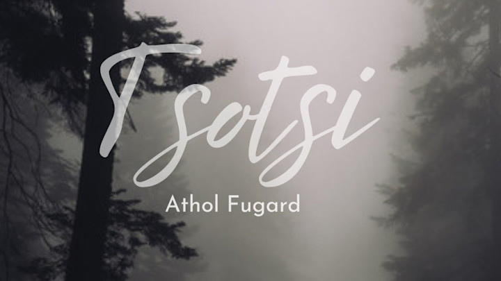 Cover image for "Tsotsi novel by Athol Fugard Summary & Analysis: A Journey of …