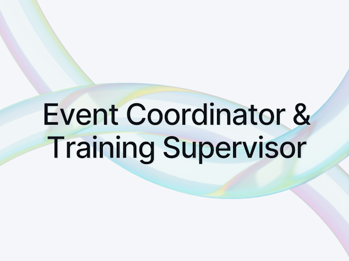 Cover image for Event Coordinator and Training Supervisor
