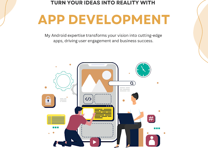 Cover image for Expert Android Development: Elevate Your Mobile Experience!
