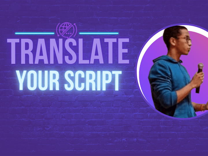 Cover image for I will Translate your script  into a language 
