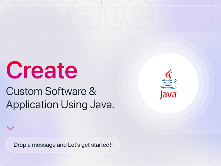 Cover image for Create custom application using Java