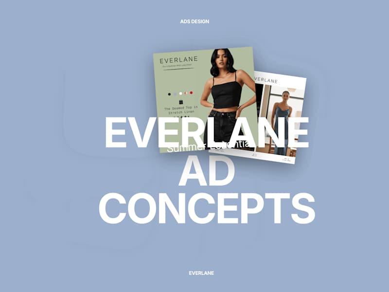 Cover image for EVERLANE - Summer Collection Concepts and Creatives
